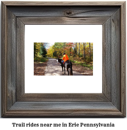 trail rides near me in Erie, Pennsylvania